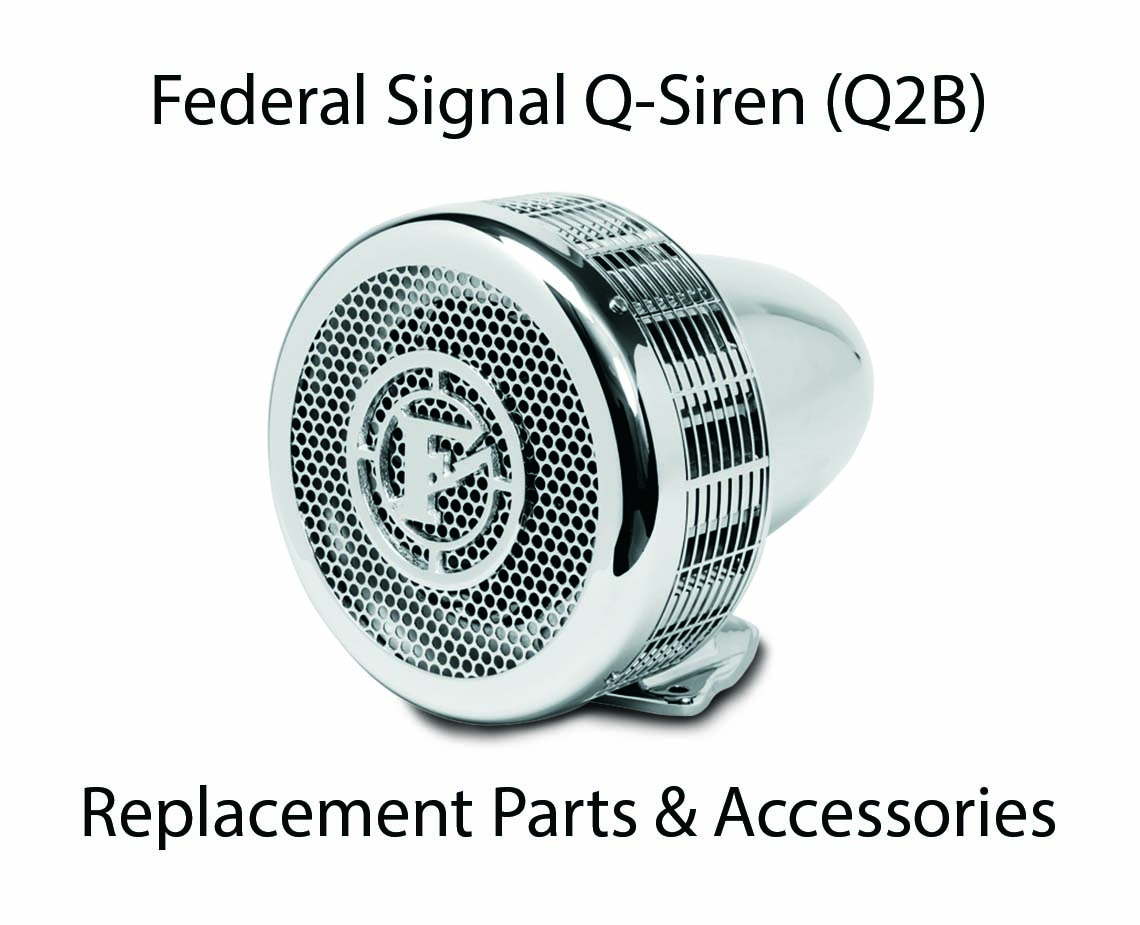 Federal Signal Q-Siren® Replacement Parts & Accessories