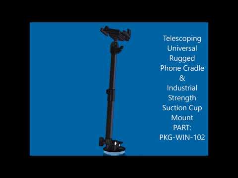 [PKG-WIN-102] - Telescoping Universal Rugged Phone Cradle & Industrial Strength Suction Cup Mount